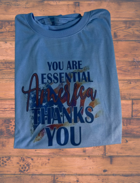 You are Essential America Thanks You